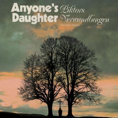 Anyone's Daughter -  Piktors Verwandlungen